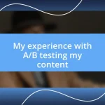 My experience with A/B testing my content