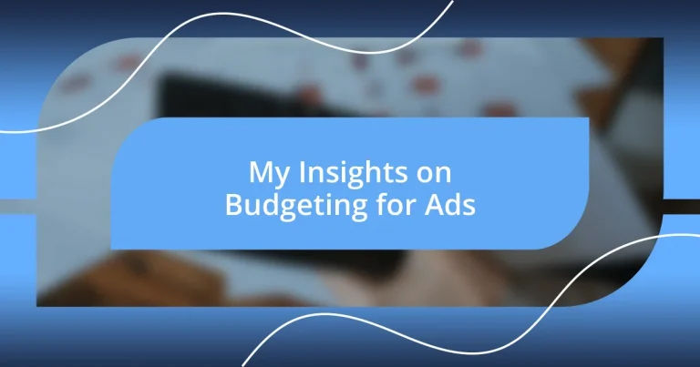 My Insights on Budgeting for Ads