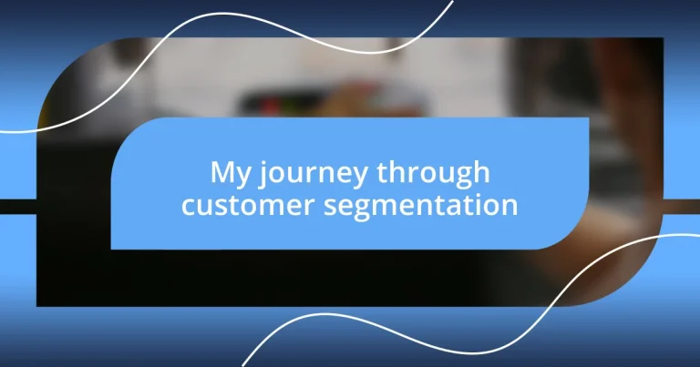 My journey through customer segmentation