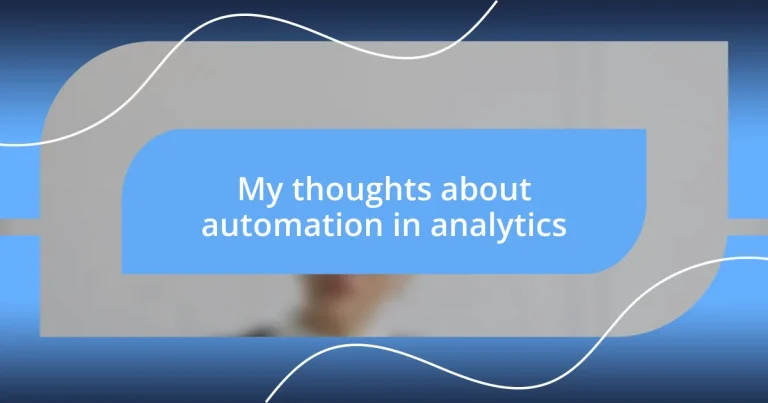 My thoughts about automation in analytics