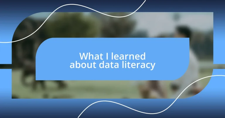 What I learned about data literacy